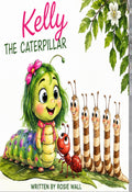 AudioBook       Kelly the Caterpillar